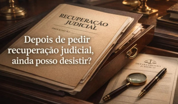 depois de pedir recuperacao judicial eu posso desistir dela